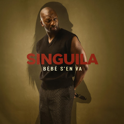 Singuila – Bébé s&rsquo;en va (Lyrics)