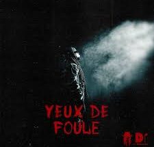 Black K – Yeux de foule (ft. Sindika & Tripa Gninnin) Lyrics