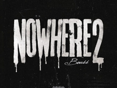 Bouss – Nowhere 2 (Lyrics)