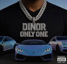 Dinor Rdt – Only One (Lyrics)