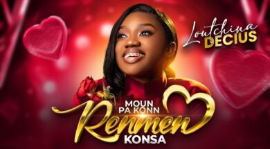 Loutchina Décius – Moun Pa Konn Renmen Konsa (Lyrics)
