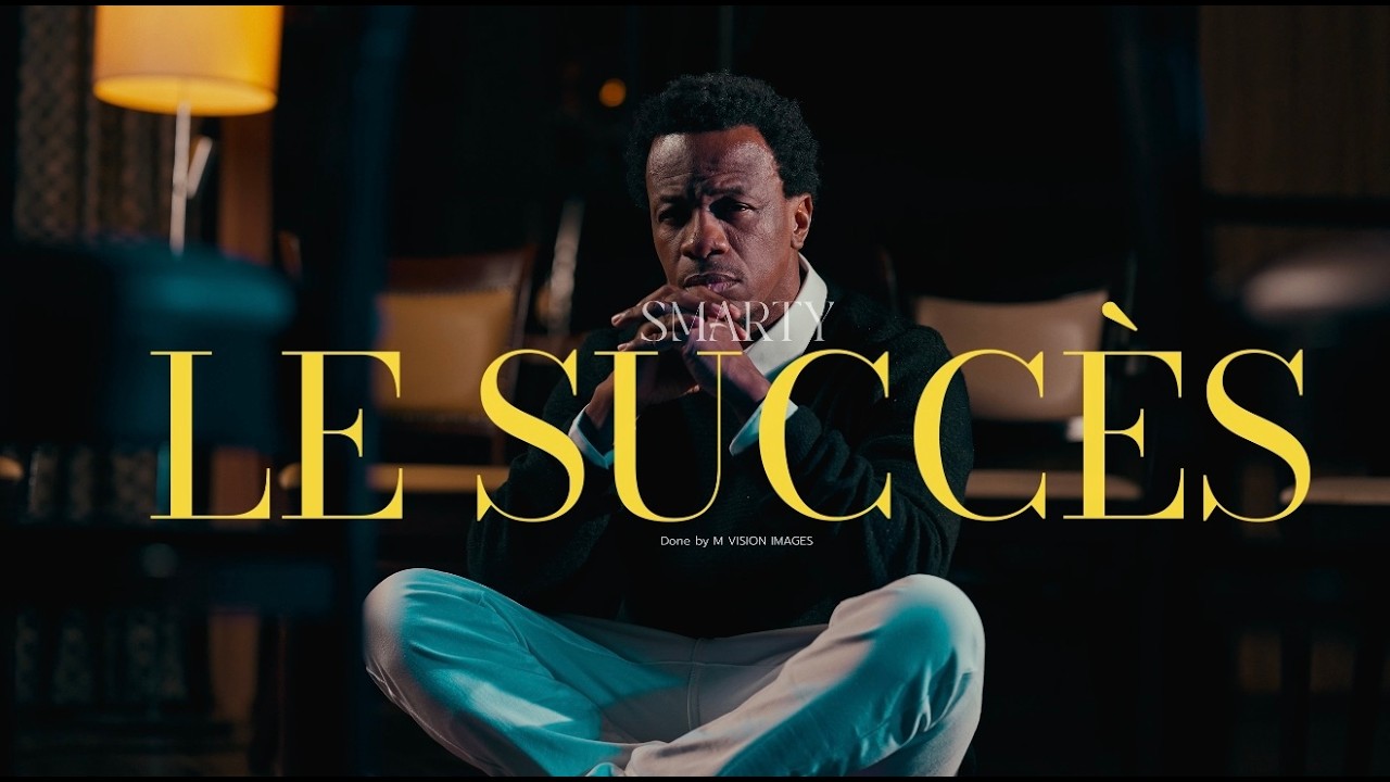 Smarty – Le succès (Lyrics)