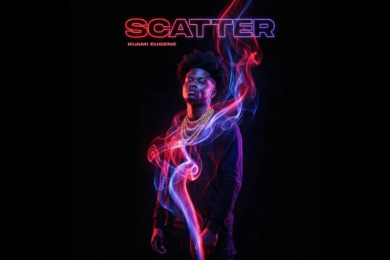 Kuami Eugene – Scatter (Lyrics)‎