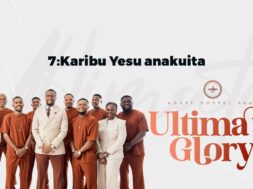 Agape Gospel Band – Karibu Yesu Anakuita (Clip officiel)