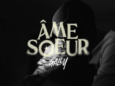 Gally Garvey – Âme Sœur (Clip Officiel)
