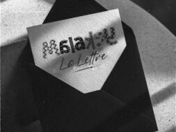Malakey – La lettre (Lyrics + English Translation + Signification)