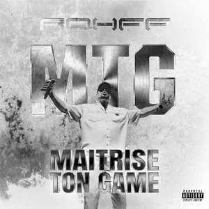 Rohff – Maitrise ton game (Lyrics + English Translation + Signification)