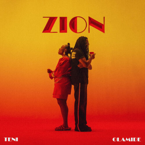Teni ft Olamide – Zion (Lyrics + French Translation + Signification)