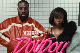 Vegedream ft Maud Elka – Doudou (Lyrics + English Translation + Clip officiel)