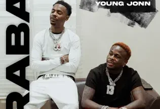 Didi B ft Young Jonn – Raba (Lyrics + Traduction)