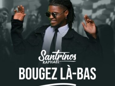 Santrinos Raphael – Bougez Là-bas (Lyrics + English Translation)