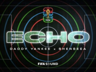 FIFA Sound – Echo (FIFA World Cup 2026™) Lyrics (ft. Daddy Yankee, Shenseea)
