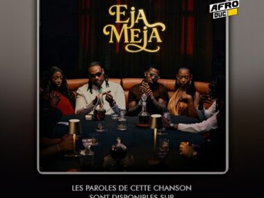 BNXN ft Asake – Eja Meja (Lyrics & Traduction)