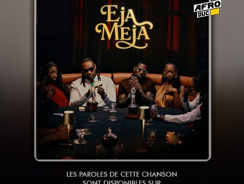 BNXN ft Asake – Eja Meja (Lyrics & Traduction)