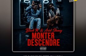Black M ft. Ariel Sheney – Monter Descendre (Lyrics)