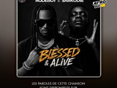 Rudeboy ft. Sarkodie – Blessed & Alive (Lyrics)