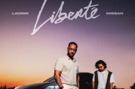 Lacrim ft. Missan – Liberté (Lyrics)