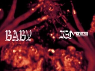 Zed ft Genezio – Baby (Lyrics)