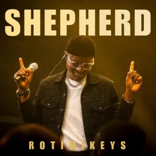 Rotimikeys – SHEPHERD (Lyrics)