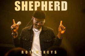 Rotimikeys – SHEPHERD (Clip officiel)