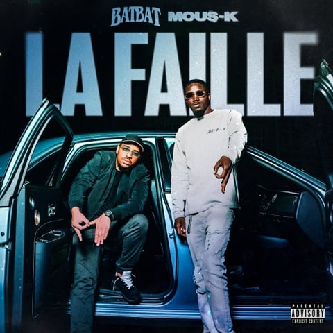 Batbat ft Mous-K – La Faille (Lyrics)