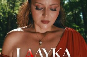 LAAYKA – J&rsquo;écris (Lyrics)