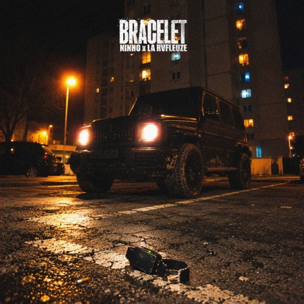 Ninho ft La Rvfleuze – BRACELET (Lyrics)