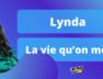 Lynda – La vie qu’on mène (Lyrics)
