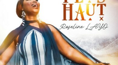 Roseline Layo – Plus haut (Lyrics)