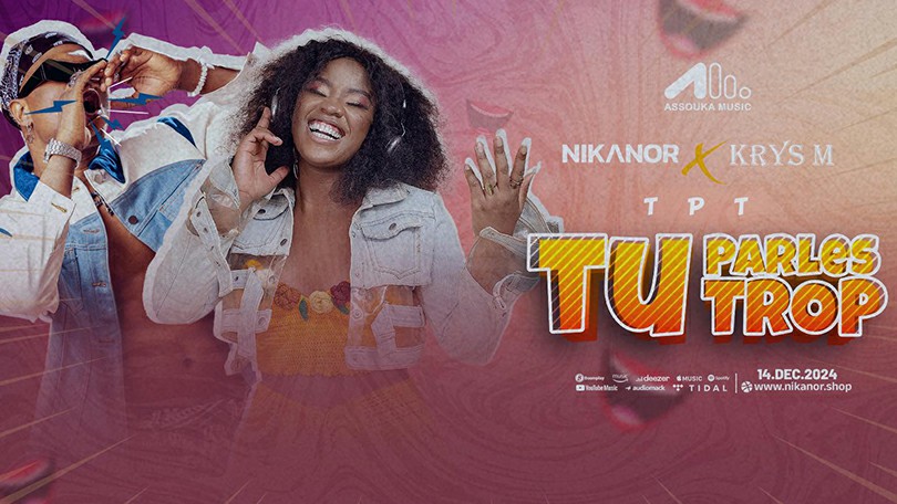 Nikanor ft Krys M – Tu parles trop (Lyrics)