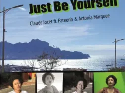 Claude Jocet – Just Be Yourself LYRICS (ft. Fateenh & Antonia Marquee)