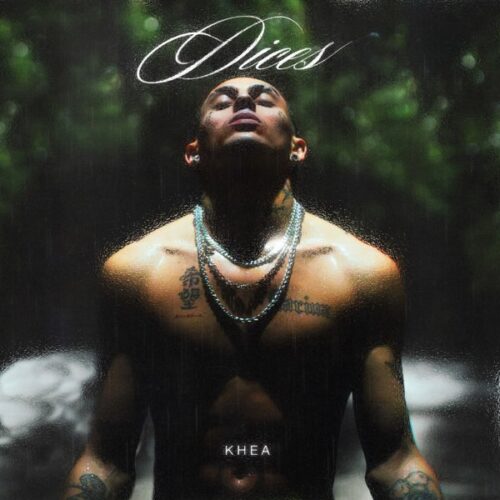 KHEA – Dices Lyrics