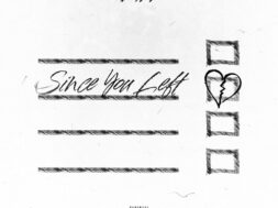 Lil Tjay – Since You Left LYRICS