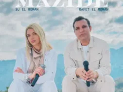 Rafet El Roman – Mazide Lyrics (feat Su El Roman)