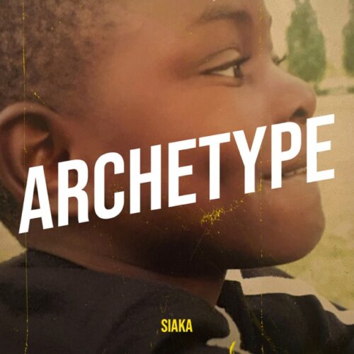 Siaka – Archétype Lyrics
