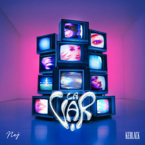 Nej&rsquo; feat Keblack – La Var (Lyrics)
