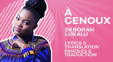 Deborah Lukalu – A Genoux (Lyrics)