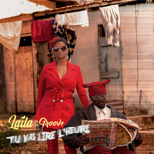 Laila – Tu vas lire l’heure (Lyrics)