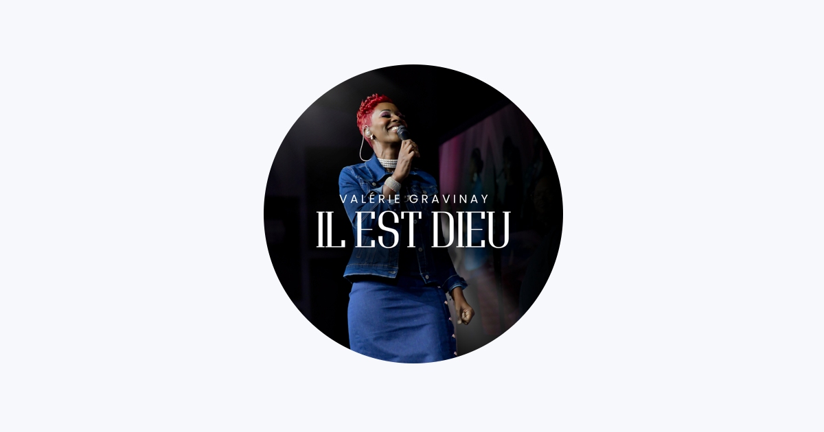 Valérie Gravinay – IL EST DIEU (Lyrics)