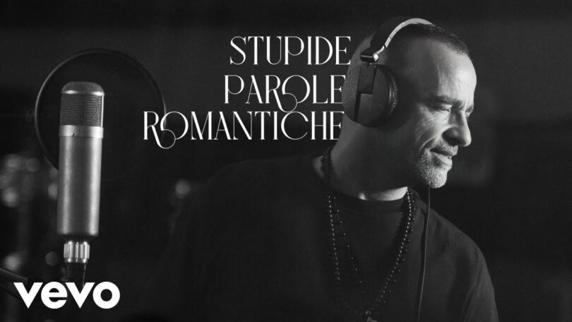 Eros Ramazzotti – Stupide parole romantiche (Lyrics)