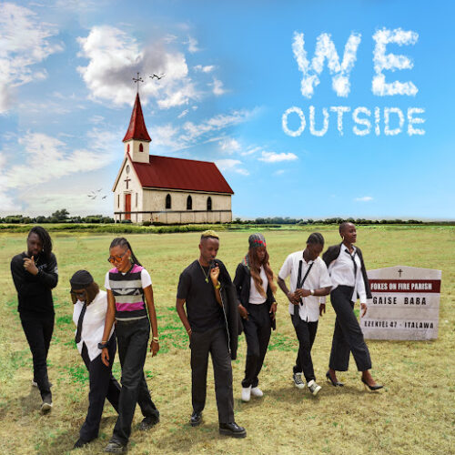 Gaise Baba – WE OUTSIDE (Lyrics)