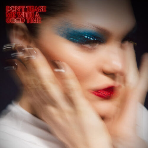 Jessie J – I&rsquo;ll Never Know Why (Paroles/Lyrics)