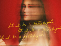 Lauren Daigle – Let It Be A Hallelujah (Lyrics)