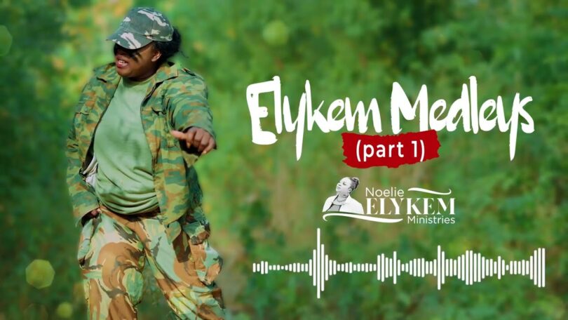 Noelie Elykem – Elykem Medleys (Lyrics)