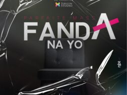 Parfaite Massa – Fanda na yo (Lyrics)