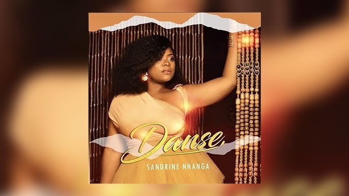 Sandrine Nnanga – Danse (Paroles/Lyrics)