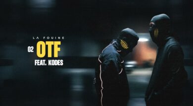 La Fouine ft Kodes – OTF (Lyrics)
