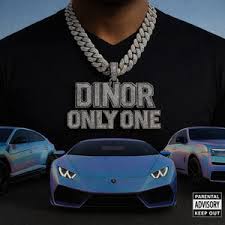 Dinor RDT – Only One (Lyrics)