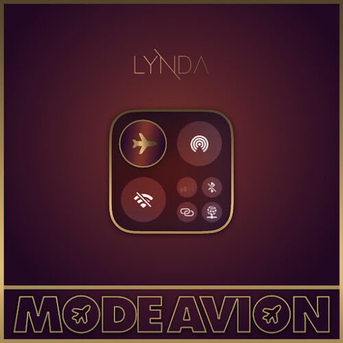 Lynda – Mode Avion (Lyrics)