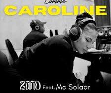 Zaho ft MC Solaar – Comme Caroline (Lyrics)